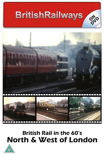 BR in the 1960s: North & West of London - Railway DVD