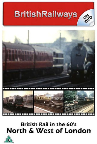 BR in the 1960s: North & West of London - Railway DVD