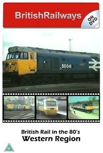 BR in the 1980s: Western Region - Railway DVD