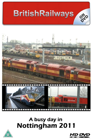 A busy day in Nottingham 2011 - Railway DVD