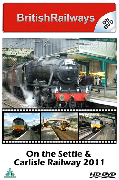 On the Settle & Carlisle Railway 2011 - Railway DVD