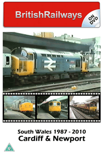 South Wales 1987 - 2010: Cardiff & Newport - Railway DVD