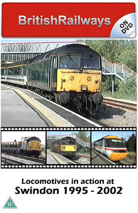 Locomotives in action at Swindon 1995 - 2002 - Railway DVD