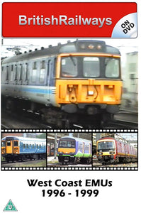 West Coast EMUs 1996 - 1999 - Railway DVD