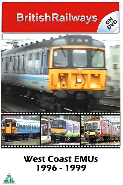 West Coast EMUs 1996 - 1999 - Railway DVD