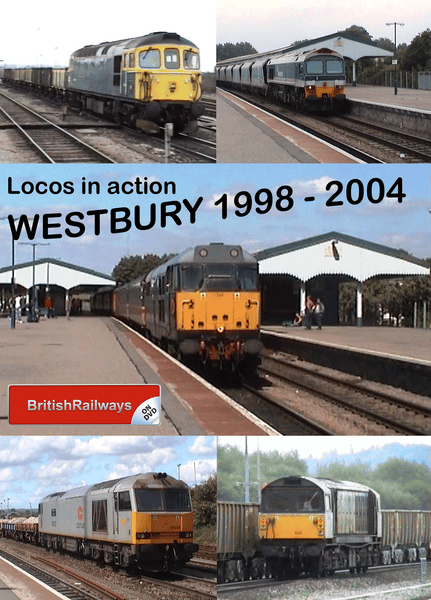 Locomotives in action at Westbury 1998 - 2004 - Railway DVD