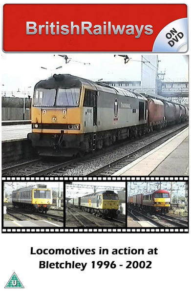 Locomotives in action at Bletchey 1996 - 2002 - Railway DVD